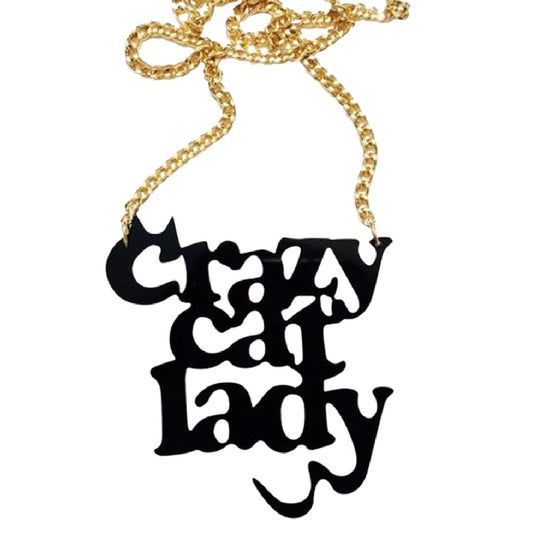 Crazy- the Cat Lady Necklace (more styles)
